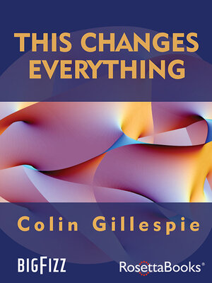 cover image of This Changes Everything